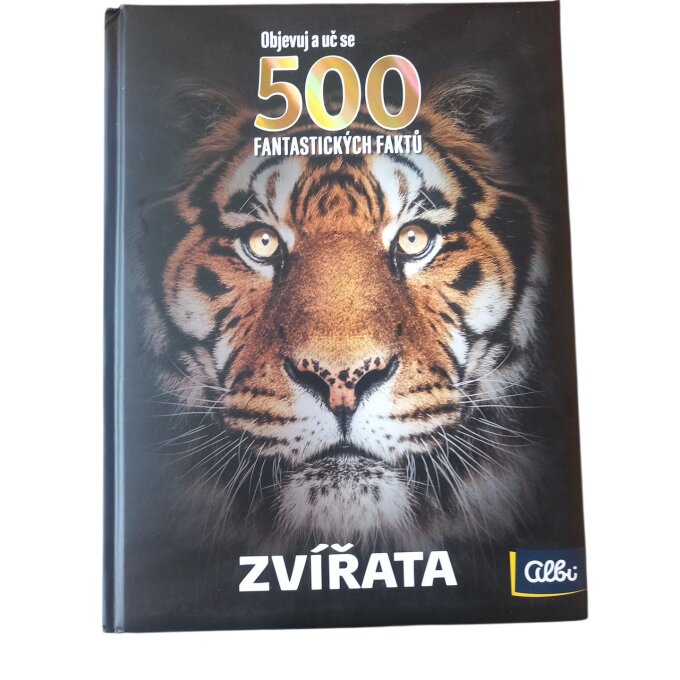 Kniha – 500 fantastických faktů: Zvířata